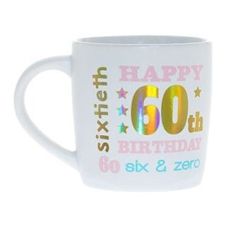 HAPPY 60TH WHITE GOLD FOIL MUG