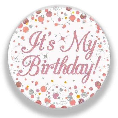 Sparkling Fizz Rose Gold Badge 75mm Birthday